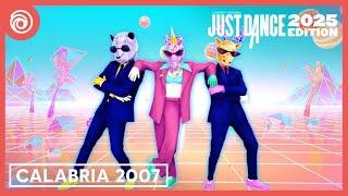 Just Dance 2025 Edition - Calabria 2007 by Enur feat. Natasja