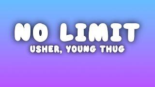 Usher - No Limit (Lyrics) ft. Young Thug