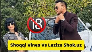 Shoqqi Vines Va Laziza Shok.uz Bobur Bilan Janjal Albatta Kuring