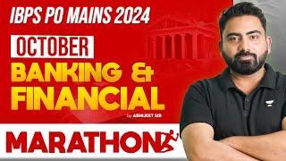 October Month Banking & Financial News Marathon For IBPS PO Mains 2024 | By Abhijeet Sir