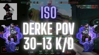 [New Iso!] FNATIC Derke POV Iso on Lotus 30-13 K/D (VALORANT Pro POV)