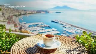 Napoli Cafè Ambience | Italian Songs Restaurant | Top Italian Lounge & Chillout Music