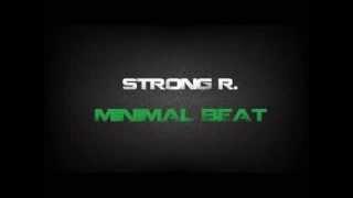 Strong R. - Minimal Beat (Original Mix)