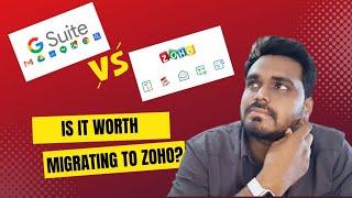 Google Workspace (Gsuite) vs Zoho Workplace: Is a Migration to Zoho Worth It? | Detailed Comparison