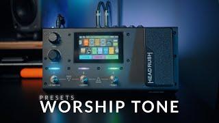 Worship Tone Presets | Headrush MX5