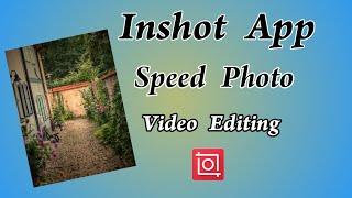 Inshot Speed Photo Video Editing | Speed Photo Video Editing | TMM Tamilan