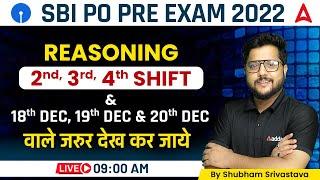 SBI PO PRELIMS 2022 | 2nd, 3rd, 4th Shift वाले जरूर देखें | By Shubham Srivastava