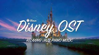  Disney OST Piano Collection Cafe Music | Relaxing Jazz Piano Music for Study