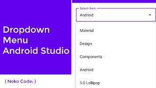Text field implementing dropdown menu Android Studio