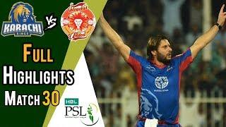 Full Highlights | Karachi Kings Vs Islamabad United  | Match 30 | 16 March | HBL PSL 2018