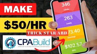 Make $20/Hr • CPABuild Tutorial For Beginners | CPA Marketing