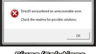 "Microsoft DirectX Encountered an Unrecoverable Error" Fixes and Solutions