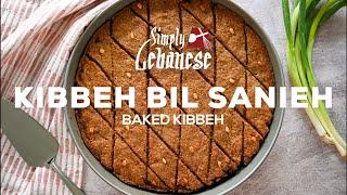 Kibbeh Bil Sanieh (Baked Kibbeh)