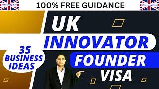 UK Innovator Founder Visa | Complete Guide 2024 - 2025