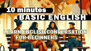 Basic English Conversation Practice - Learn English Conversation for Beginners | Present Simple