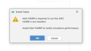 How To fix intel  Haxm is not installed in Android Studio | haxm installation error on android