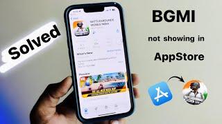 BGMI not showing in appstore in iPhone /iPad