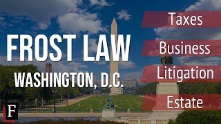 Frost Law Washington, D.C. Tax Attorney | (202)-618-1873