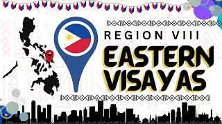 REGION VIII - EASTERN VISAYAS || PHILIPPINES #Region8 #Philippines #EasternVisayas