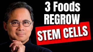 3 Foods  Regenerate STEM CELLS! | Dr. William Li | Longevity Deprocessed