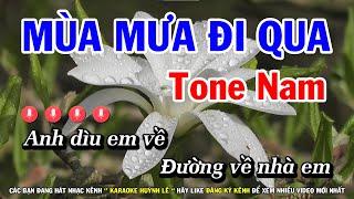 Karaoke Mùa Mưa Đi Qua - Tone Nam - Nhạc Sống Mới | Huỳnh Lê