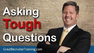 Recruiter Training: Tough Questions You Can Ask to Move Deals Forward