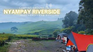 CAMPING KELUARGA 3 HARI 2 MALAM | NYAMPAY CAMPING GROUND | RANCABALI CIWIDEY