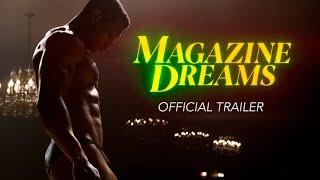 Magazine Dreams | Official Trailer | In Theaters March 21