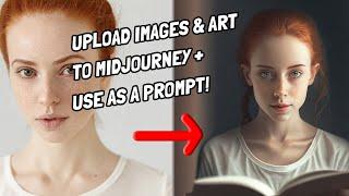 Midjourney V4 - How To Upload An Image Or Art - And Re-use As A Prompt