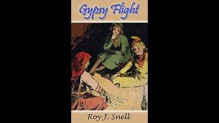 Gypsy Flight by Roy J. Snell - Audiobook