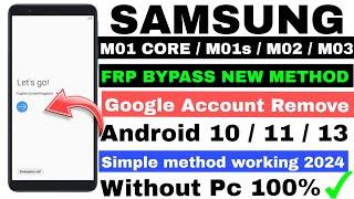 Samsung M01 Core /A01/M01s/A03s FRP Unlock Without PC Android 11/12/13 new method 2024