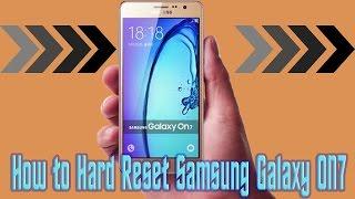 How to Hard Reset Samsung Galaxy On7 also Factory Reset Steps