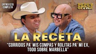 La Receta: Corridos pa' mis compas y rolitas pa' mi ex, todo sobre Marbella | Pepe's Office