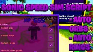 [BEST OP] Sonic Speed Simulator Script Pastebin - (ROBLOX) *Auto Farm* Exploit