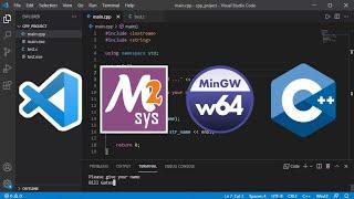 How to Install MSYS2/Mingw-w64 and Run C/C++ files Using Visual Studio Code 2021