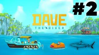 DAVE THE DIVER Gameplay Walkthrough Part 2 - HUNTING DOWN A SHARK