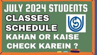 IGNOU July 2024 students Classes Time Table  | IGNOU July 2025 classes schedule कैसे check करें