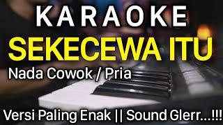  SEKECEWA ITU Karaoke Nada Cowok ||  Shinta Arsinta || Angga Candra