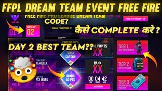 Free Fire Pro League Dream Team | Day 2 Best Team FFPL | How To Complete, Kaise Karen Full Details ?