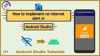 How to make no Internet Alert Dialog in Android Studio?|Make a no Internet Alert Dialog| App Tech |.