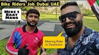 Bike Riders ️ Jobs Dubai UAE (InstaShop Rider Shared His Experience)  Meeting In Downtown Dubai 