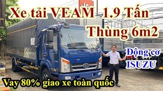 Đánh giá xe tải VEAM VT260 1.9 Tấn Thùng 6M2 - Động cơ isuzu | Xe Tải Veam VT260 1T9 | Veam vt260-1