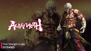 Asura's Wrath OST - That Strength is Ugly  [EXTENDED]