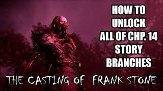 The Casting of Frank Stone - How To Unlock All Chapter 14 Story Branches