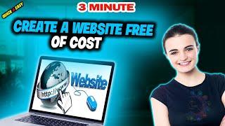 How to create a website free of cost 2025 (Quick & Easy)