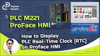 How to Display PLC M221 Real-Time Clock (RTC) on Proface HMI