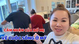 Cảm Nhận Của Bố Mẹ Về Cuộc Sống Nước Mỹ, Vừa Xuống Xe Đã Đưa Bố Mẹ Đi Thâm Nhập Cuộc Sống Người Việt