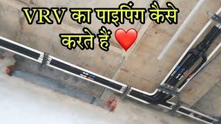 How to install copper pipe for vrv |