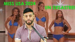 MISS USA 2024: UN DESASTRE!!