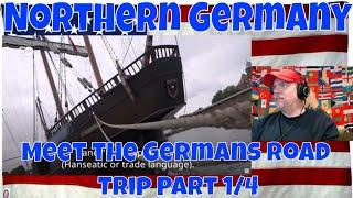 Northern Germany: Meet the Germans Road Trip Part 1/4 - REACTION